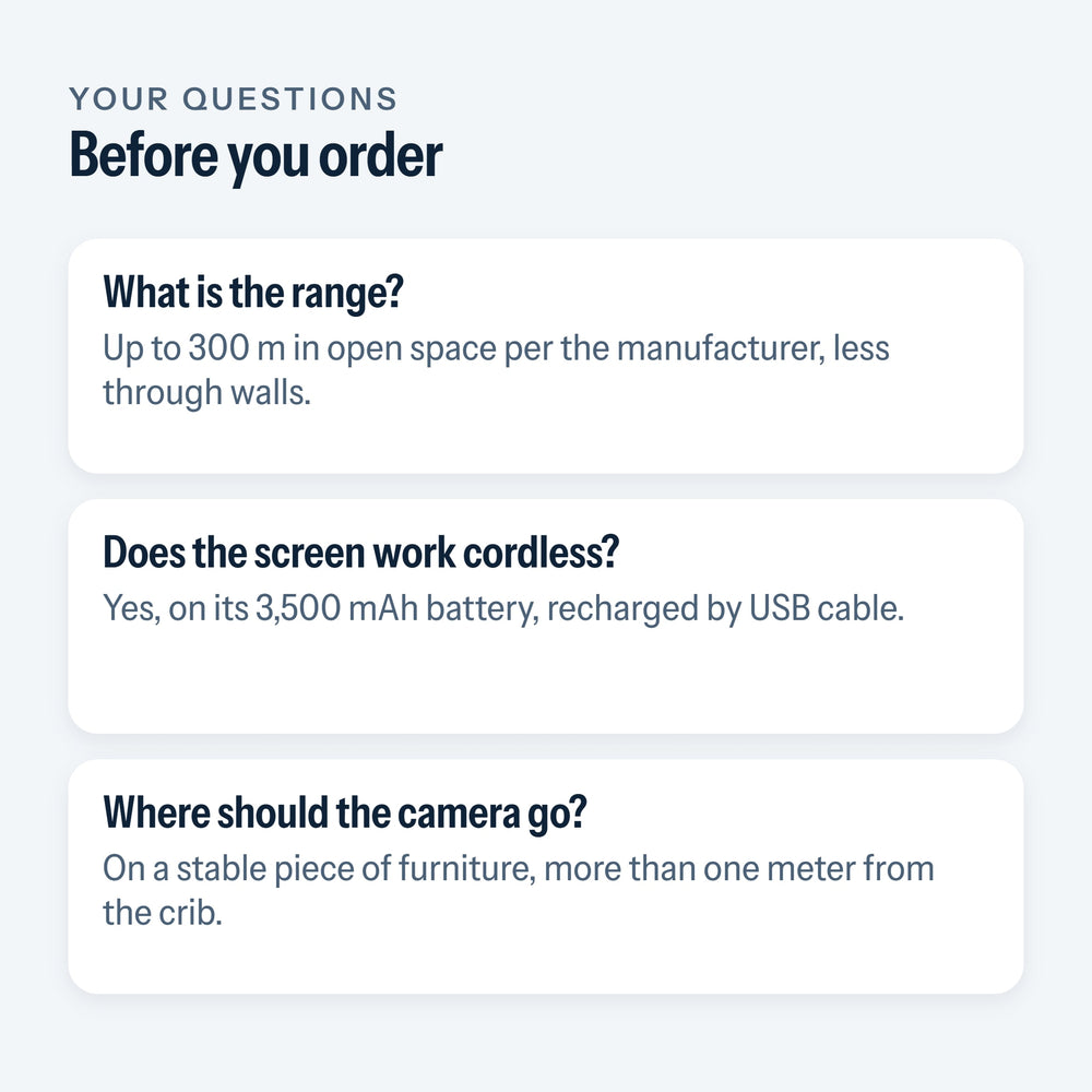 Frequently asked questions about the no Wi-Fi video baby monitor